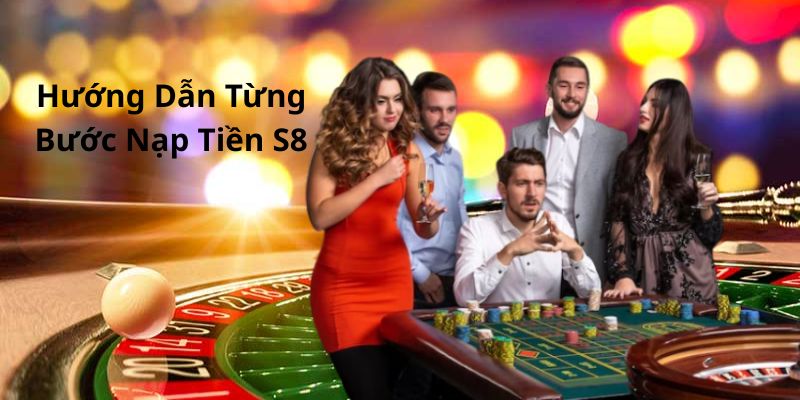 huong-dan-nap-tien-s8