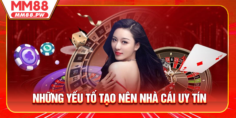 Những yếu tố giúp anh em phân biệt nhà cái uy tín